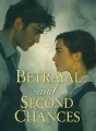 Betrayal and Second Chances cover