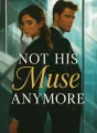 Not His Muse Anymore cover