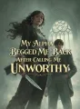 My Alpha Begged Me Back After Calling Me Unworthy cover