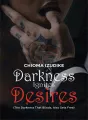DARKNESS IGNITES DESIRES cover