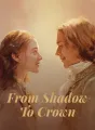 From Shadow to Crown cover