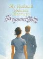 My Husband Held His Mistress’s Pregnant Belly cover