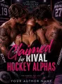 CLAIMED BY RIVAL HOCKEY ALPHAS cover