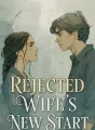 Rejected Wife's New Start cover