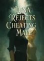 Luna Rejects Cheating Mate cover