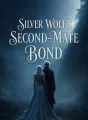 Silver Wolf's Second - Mate Bond cover