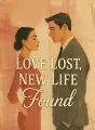 Love Lost, New Life Found cover