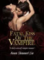 Fatal Kiss Of The Vampire cover