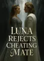 Luna Rejects Cheating Mate cover