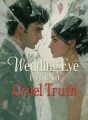 Wedding Eve I Found Cruel Truth cover