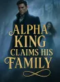 Alpha King Claims His Family cover