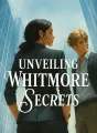 Unveiling Whitmore Secrets cover
