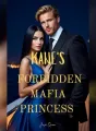 Kane's Forbidden Mafia Princess  cover