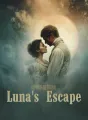 Alpha's Betrayal, Luna's Escape cover
