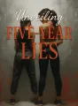 Unveiling Five-Year Lies cover