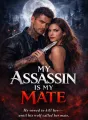 MY ASSASSIN IS MY MATE cover