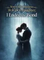 When His Mistress Hurt Our Daughter, I Ended the Bond cover