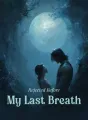 Rejected Before My Last Breath cover
