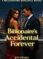 BILLIONAIRE’S ACCIDENTAL FOREVER  cover