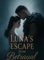 Luna's Escape from Betrayal cover