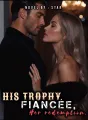 His Trophy Fiancée, Her redemption cover