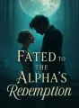 Fated to the Alpha’s Redemption cover