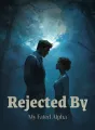 Rejected by My Fated Alpha cover