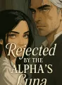 Rejected by the Alpha's Luna cover