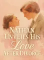 Nathan Unveils His Love After Divorce cover