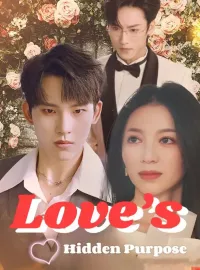 Love’s Hidden Purpose