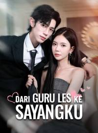 [Versi Dub] Dari Guru Les ke Sayangku