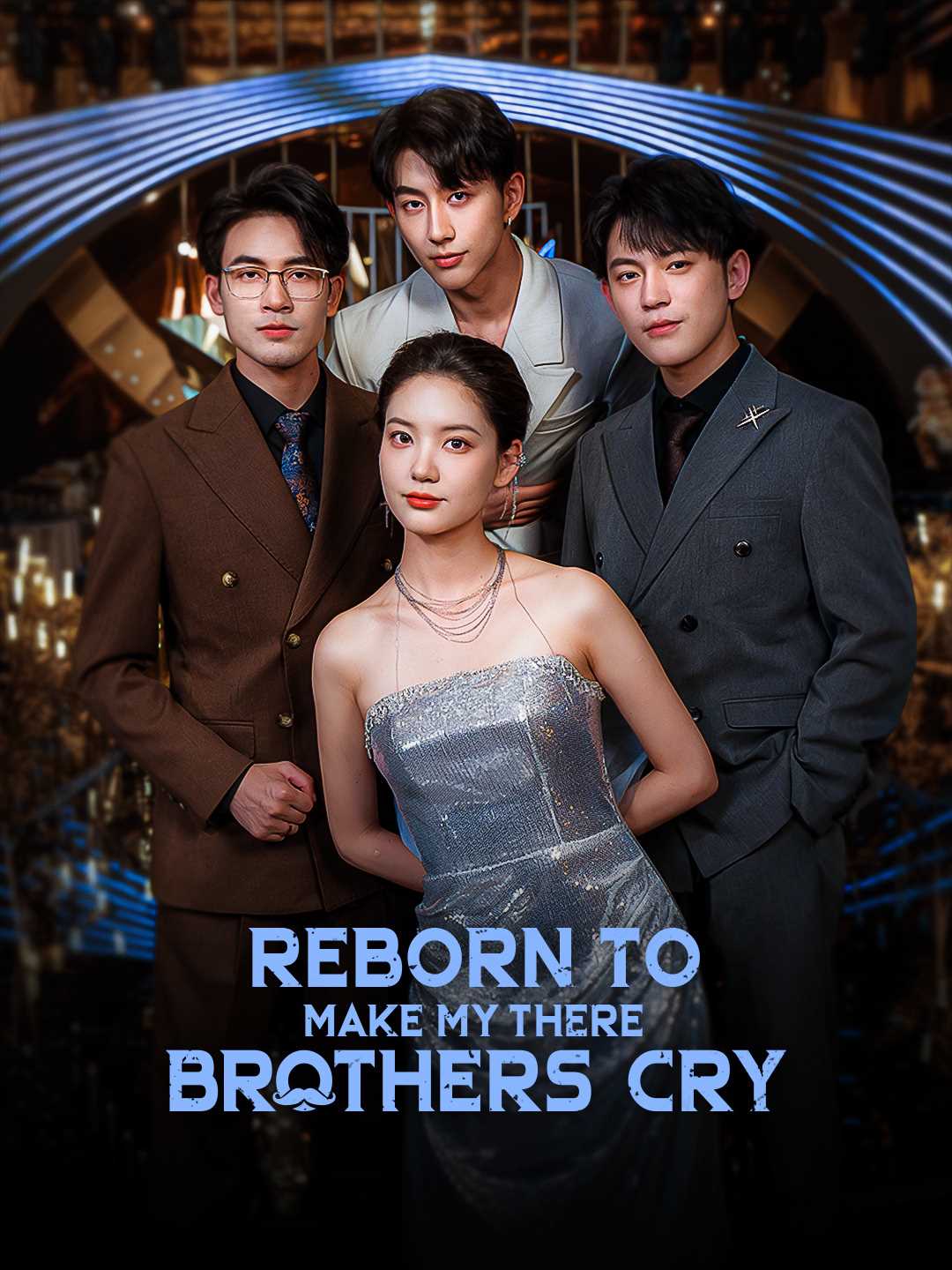 Reborn to Make My Three Brothers Cry