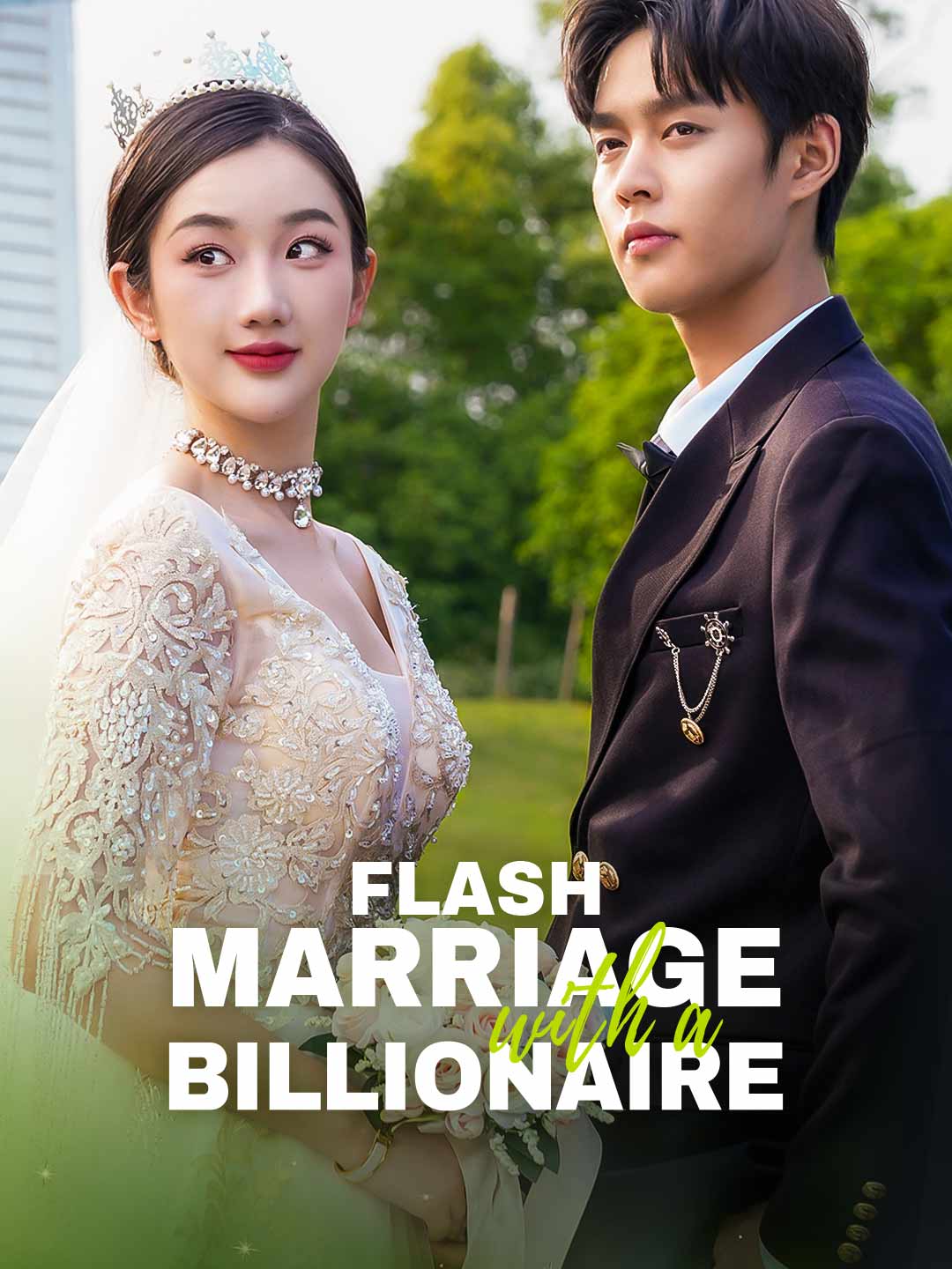 Flash Marriage with a Billionaire