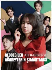 Reddedilen Kız Kardeş Ve Ağabeylerin Şımartması