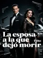 La esposa a la que dejó morir cover