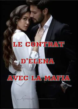 Le Contrat d'Elena avec la Mafia