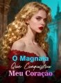 O Magnata Que Conquistou Meu Coração cover