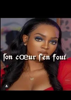 Son cœur s'en fout