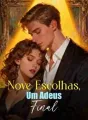 Nove Escolhas, Um Adeus Final cover