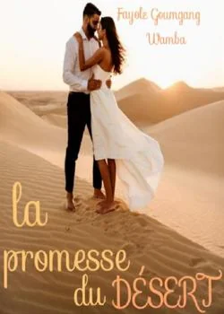 La promesse du désert