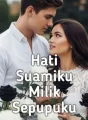 Hati Suamiku Milik Sepupuku cover