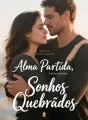 Alma Partida, Sonhos Quebrados cover
