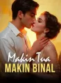 Makin Tua Makin Binal cover