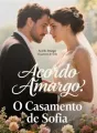 Acordo Amargo: O Casamento de Sofia cover