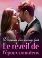 Prisonnière d'un mariage forcé : le réveil de l'époux comateux cover