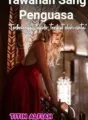 Tawanan Sang Penguasa "Terbelenggu Takdir, Terikat oleh Cinta" cover