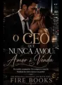 O CEO QUE NUNCA AMOU: AMOR À VENDA cover
