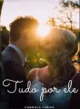 Tudo por ele  cover