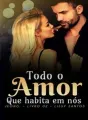 Todo o amor que habita em nós cover