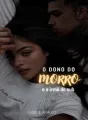 O DONO DO MORRO E A IRMÃ DO SUB cover